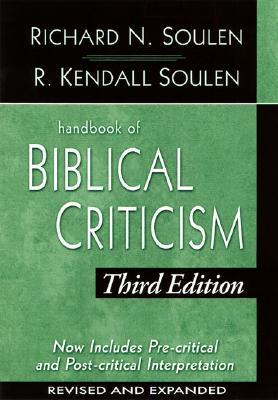 Handbook of Biblical Criticism, Third Edition, Revised & Expanded