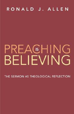 Preaching is Believing