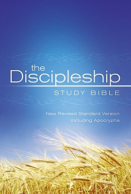 Image for The Discipleship Study Bible: New Revised Standard Version including Apocrypha