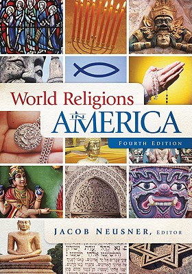 Image for World Religions in America, Fourth Edition: An Introduction World Religions in America, Fourth Edition: An Introduction