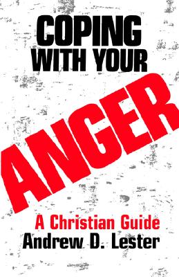 Image for Coping with Your Anger (Christian Guide)