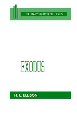 Exodus (Daily Study Bible Series)