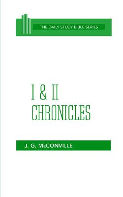 I and II Chronicles (OT Daily Study Bible Series)