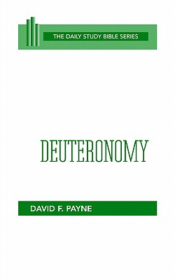 Deuteronomy (OT Daily Study Bible Series)
