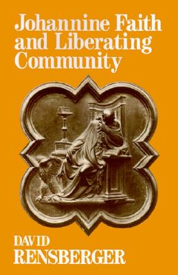 Johannine Faith and Liberating Community