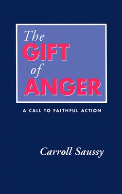 The Gift of Anger