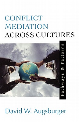 Image for CONFLICT MEDIATION ACROSS CULTURES PATHWAYS AND PATTERNS