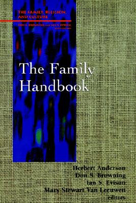 Image for The Family Handbook (Family, Religion, and Culture)