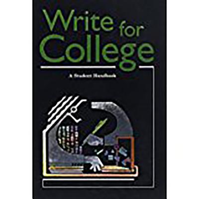 Write For College: A Student Handbook