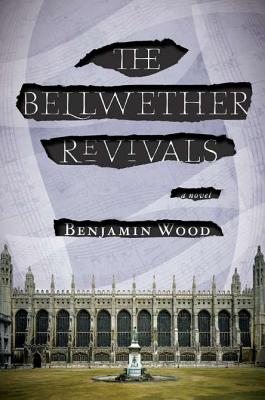 The Bellwether Revivals: A Novel