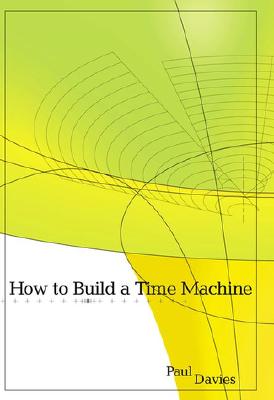 How to Build a Time Machine