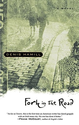 FORK IN THE ROAD: A NOVEL