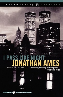 Image for I Pass Like Night (Contemporary Classics)