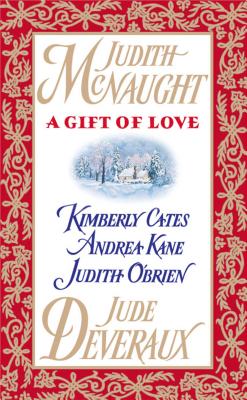 A Gift of Love : Double Exposure / Just Curious / Gabriel's Angel / Yuletide Treasure / Five Golden Rings