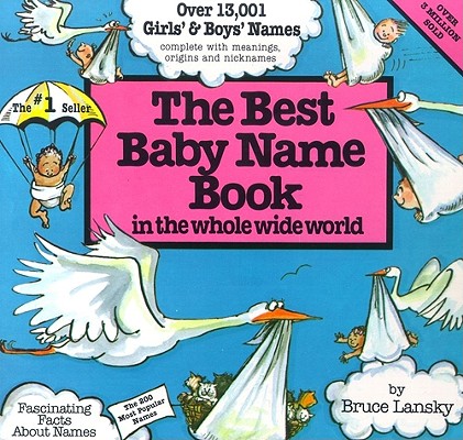 Image for Best Baby Name Book In The Whole World