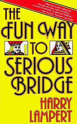 Image for Fun Way to Serious Bridge