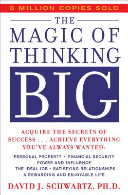 The Magic Of Thinking Big