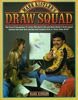 Image for Mark Kistler's Draw Squad