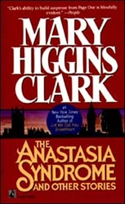The Anastasia Syndrome And Other Stories