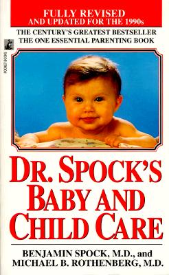 Dr. Spock's Baby and Child Care