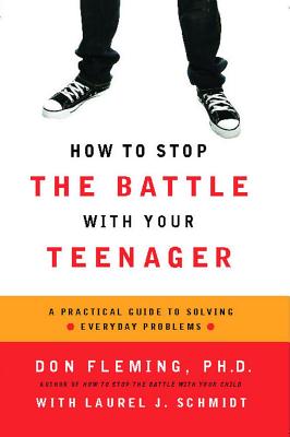 Image for How to Stop the Battle with Your Teenager