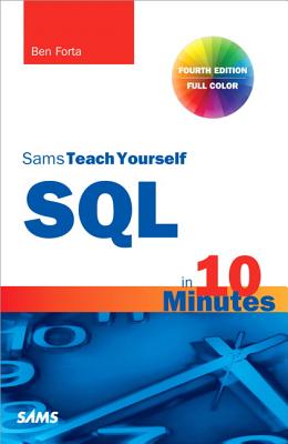 Image for SQL in 10 Minutes, Sams Teach Yourself