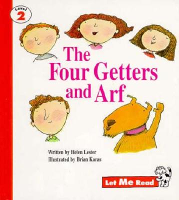 The Four Getters and Arf (Let Me Read, Level 2)