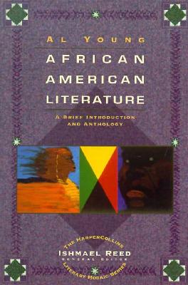 African American Literature: A Brief Introduction and Anthology