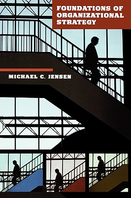 Foundations of Organizational Strategy