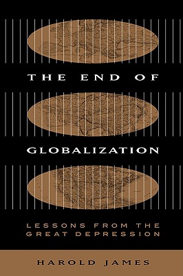 The End of Globalization: Lessons from the Great Depression