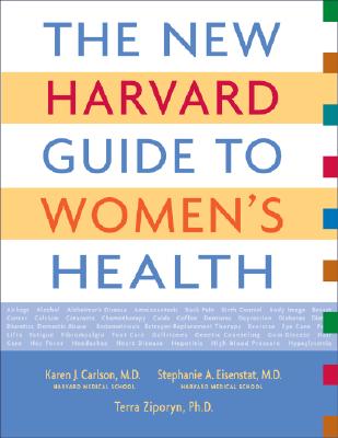 New Harvard Guide To Women's Health, The