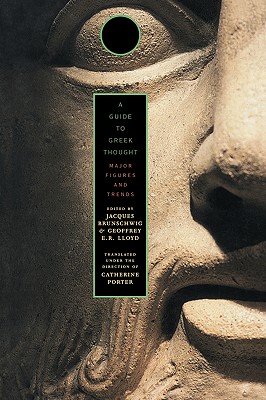 A Guide to Greek Thought: Major Figures and Trends