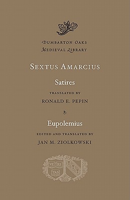 Image for Satires. Eupolemius (Dumbarton Oaks Medieval Library) Satires. Eupolemius (Dumbarton Oaks Medieval Library)