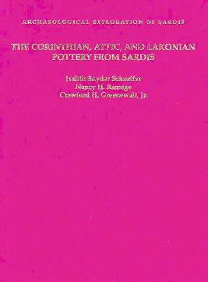 THE CORINTHIAN, ATTIC, AND LAKONIAN POTTERY FROM SARDIS