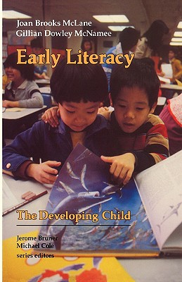 Early Literacy (The Developing Child)