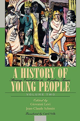 A History of Young People in the West, Volume II: Stormy Evolution to Modern Times