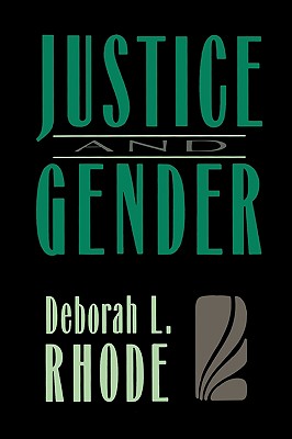 Justice and Gender: Sex Discrimination and the Law