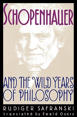Image for Schopenhauer and the Wild Years of Philosophy