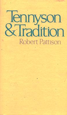 Tennyson and Tradition