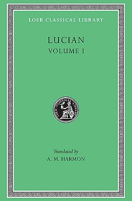 Image for LUCIAN Volume I LUCIAN Volume I