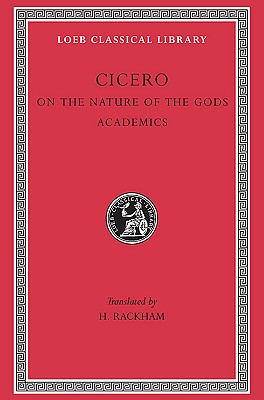 On the Nature of the Gods. Academics