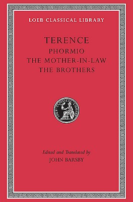 TERENCE II Volume II: Phormio, the Mother-In-Law, the Brothers