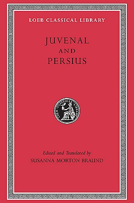 Juvenal and Persius (Loeb Classical Library)
