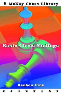 Basic Chess Endings (Revised)