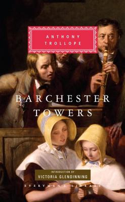 Barchester Towers (Everyman's Library)