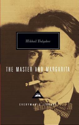 The Master and Margarita (Everyman's Library Classics & Contemporary Classics)