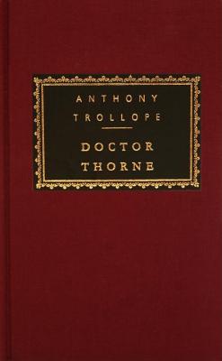 Doctor Thorne: Introduction by N. John Hall (Chronicles of Barsetshire)