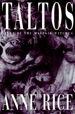 Image for Taltos: Lives of the Mayfair Witches
