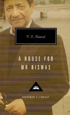 Image for A House for Mr. Biswas (Everyman's Library (Cloth))