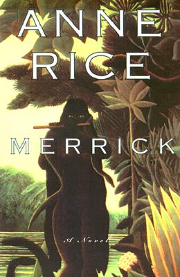 Image for Merrick (Vampire Chronicles)